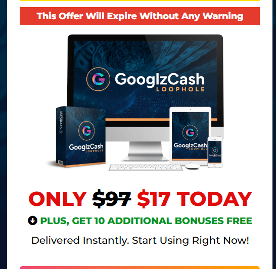 Googlz Cash Loophole Reviews: Warning! Read This Before Signing Up!