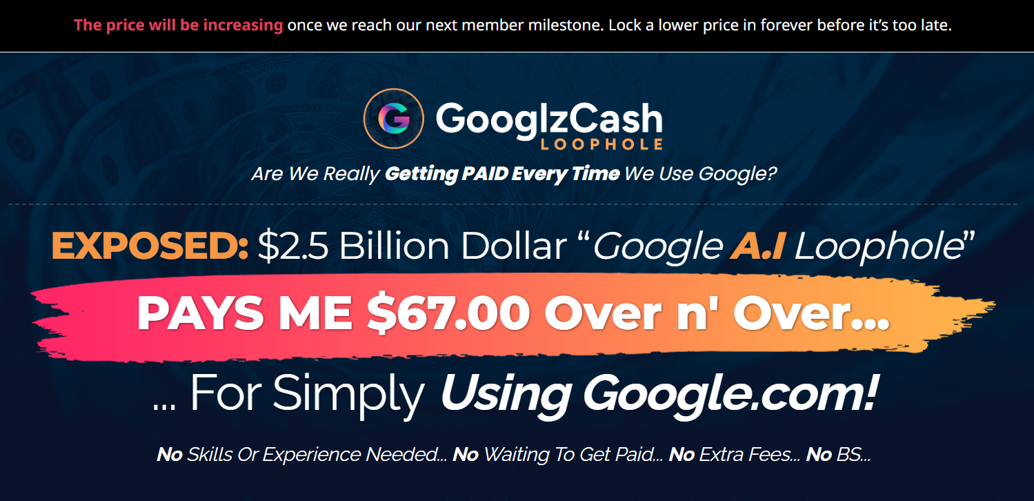 Googlz Cash Loophole Review